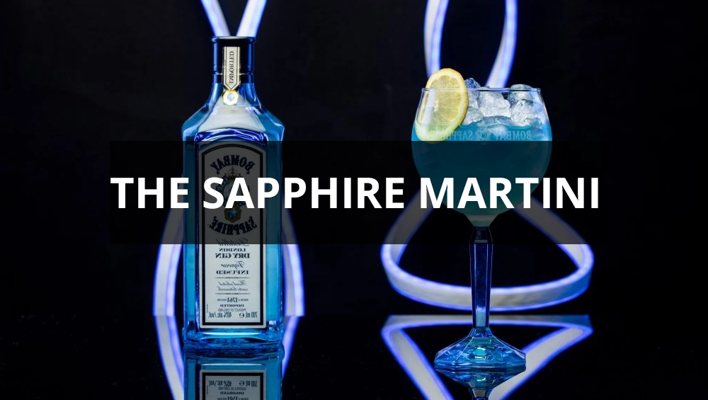 The Sapphire Martini